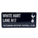 Tottenham Hotspur FC Street Sign NV - Excellent Pick